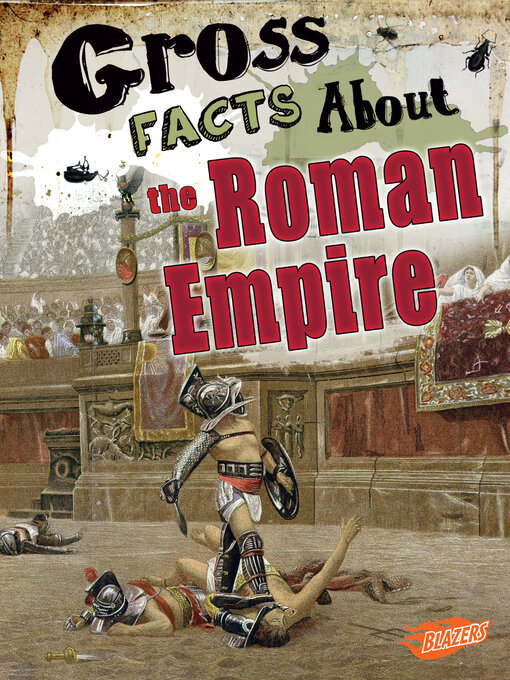 Title details for Gross Facts About the Roman Empire by Mira Vonne - Available